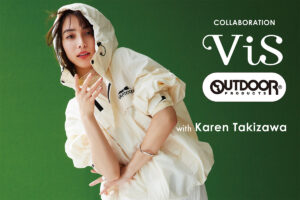 滝沢カレンが着こなす！昨年大ヒットのViS(ビス)とOUTDOOR PRODUCTSのコラボマンパがさらにバージョンアップして登場！