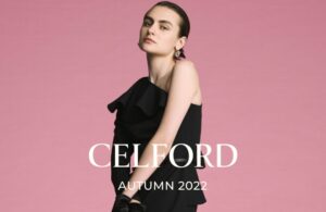 【CELFORD(セルフォード)】「POSITIVE ＆ elegance」をテーマにした2022年秋冬1stコレクションのフルラインアップをデジタルカタログで公開！