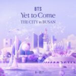 HYBE、「BTS＜Yet To Come＞ THE CITY in BUSAN」を開催～都市全体をBTSで染める『THE CITY』プロジェクト、釜山で開催！～
