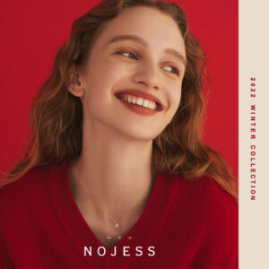 【ノジェス】2022 Winter Collection-Diamond –