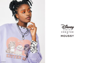 MOUSSY（マウジー）スペシャルコレクション「Disney SERIES CREATED by MOUSSY」2023 SPRING COLLECTION が登場！