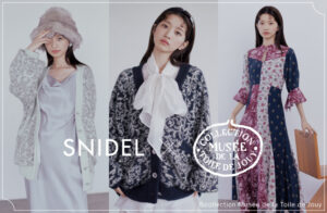 ＜スナイデル＞「トワル・ド・ジュイ美術館」と初のコラボレーション！フランスから届いた伝統的な柄を用いた幻想的でアートフルなコレクション