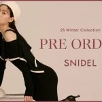 ＜スナイデル＞Youtuber・モデルのなごみが着こなす、2024年冬の新作コレクションを9月30日(月)に公開＜10月2日(水)12:00オンライン先行予約開始＞