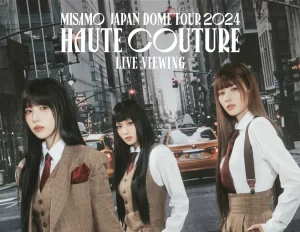 MISAMO JAPAN DOME TOUR 2024 “HAUTE COUTURE”LIVE VIEWING開催決定!