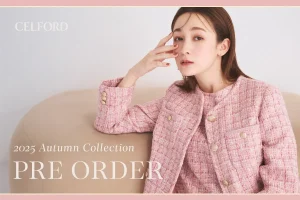 【CELFORD(セルフォード)】藤井サチが着こなす「Graceful Royal Trad」をテーマにした2025年秋コレクション！