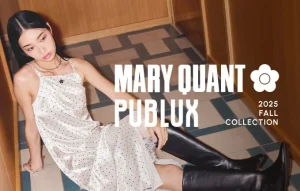 MARY QUANT×PUBLUXの大人気コラボレーションから2025年秋を彩る新作コレクションが登場。