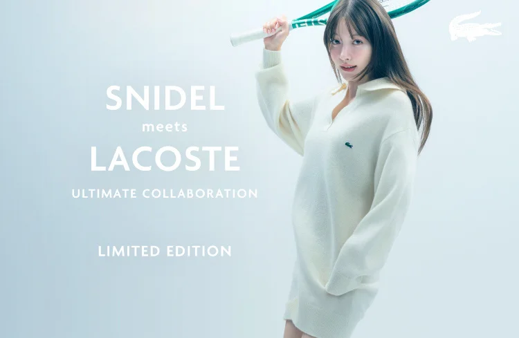 ＜SNIDEL（スナイデル）＞雑賀サクラが着こなす、LACOSTE meets SNIDELのスペシャルカプセルコレクション ビジュアル公開