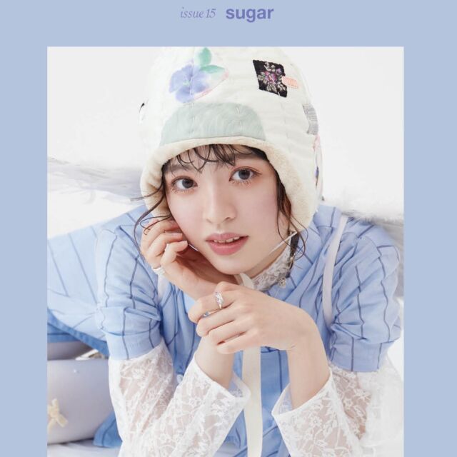 ihme issue15
sugar

Thinking Out Loud

MODEL_Sara Odaka（STARDUST PROMOTION）
PHOTO_Yukie Sugano（CUBISM)
STYLE_Yui Iwatsu

HAIR & MAKE DIRECTION_Kazunori Tanimoto（COVER HAIR)
HAIR & MAKE_Ryoka Iyota,Kanon Kimura（COVER HAIR)
as COVERHAIR CREATIVE TEAM

本庄風月（ほんじょう・ふづき）

2004年7月2日生まれ。東京都出身。身長161cm。趣味：読書。特技：水泳。

Instagram：＠fuzuki_honjo_official